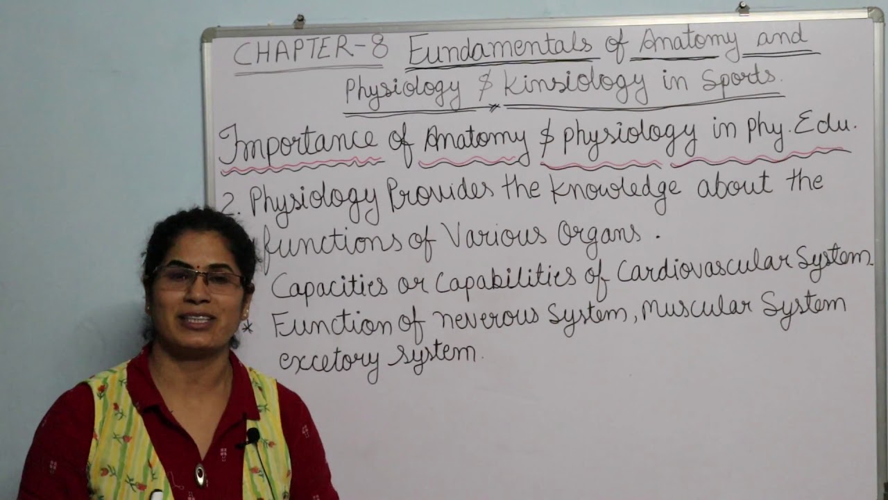 Importance of Anatomy & Physiology in Physical Education | PE CH - 8.2 | Class - XI