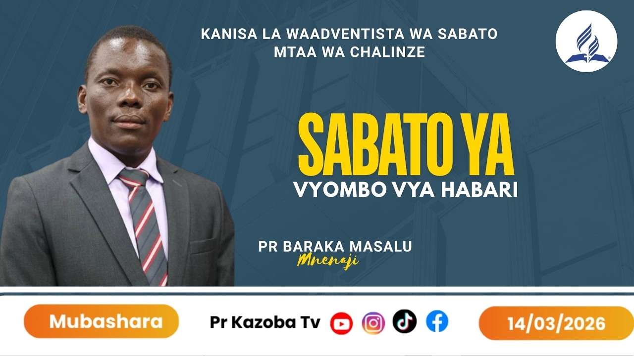🔴#LIVE: SABATO YA VYOMBO VYA HABARI | PR BARAKA MASALU | 14.03.2026