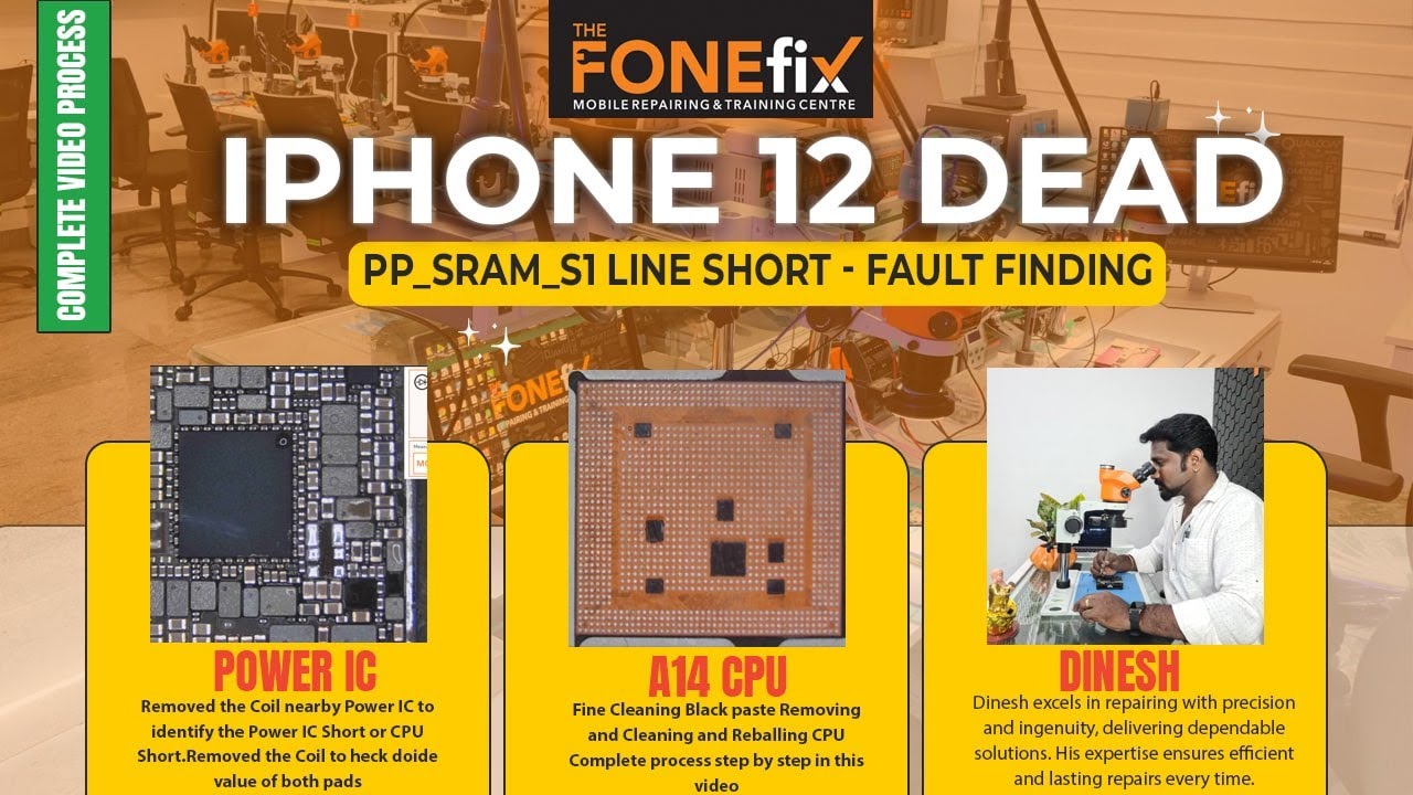 IPhone 12 Dead PP_SRAM_S1 Short -Complete process.@thefonefix | Mobile Chip Level Training institute