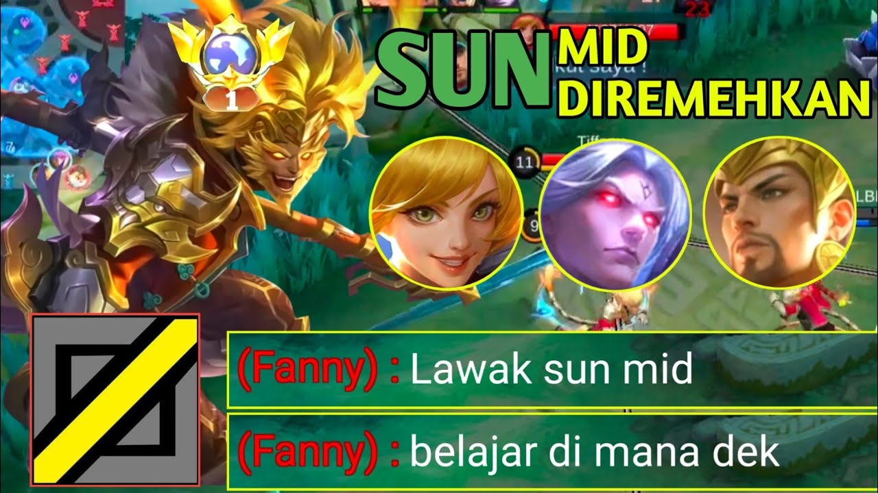 SUN MID DIREMEHKAN OLEH MUSUH, AUTO KITA BUAT KENA MENTAL (MOBILE LEGEND) 