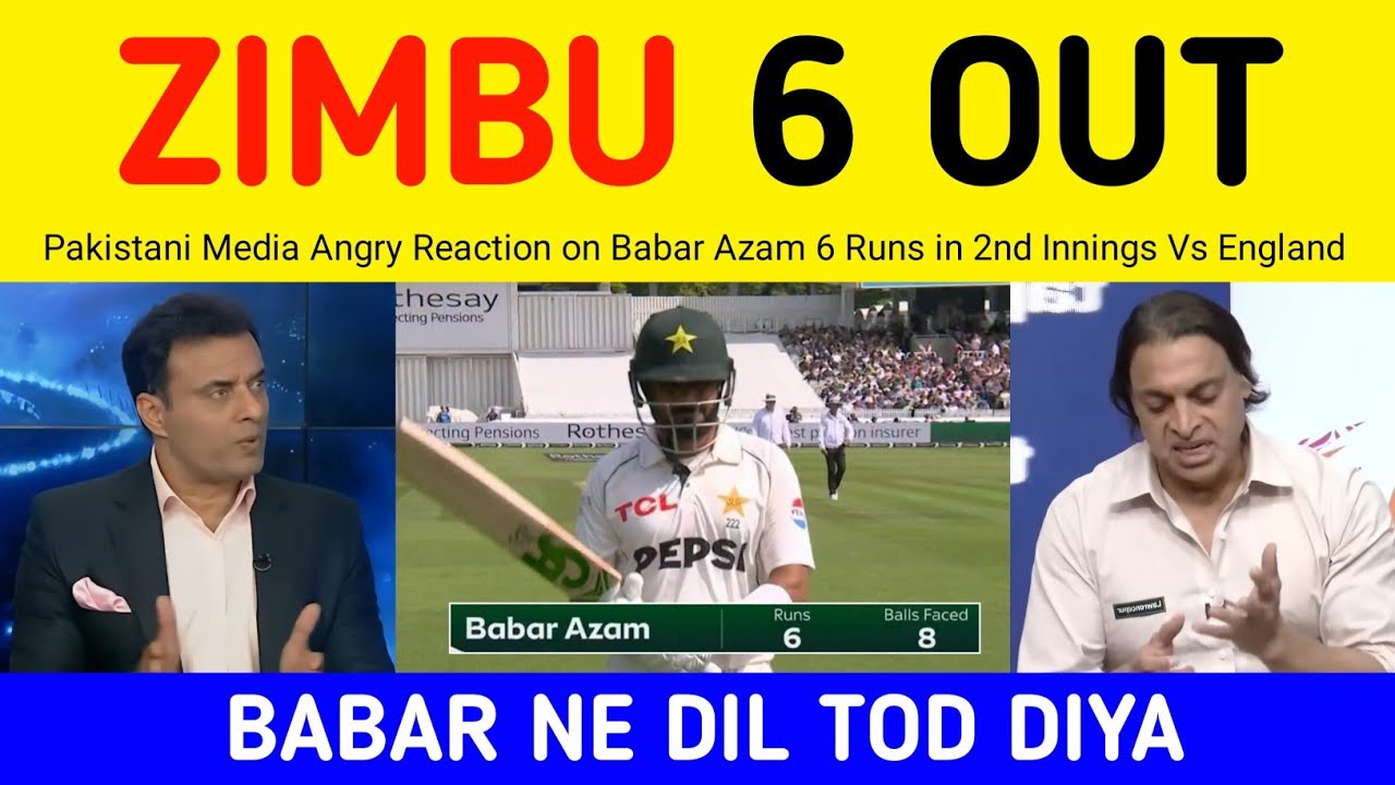 Pak Media Crying on Babar Azam Another Failure vs England | Tanveer Ramiz on Babar 6 Run Out