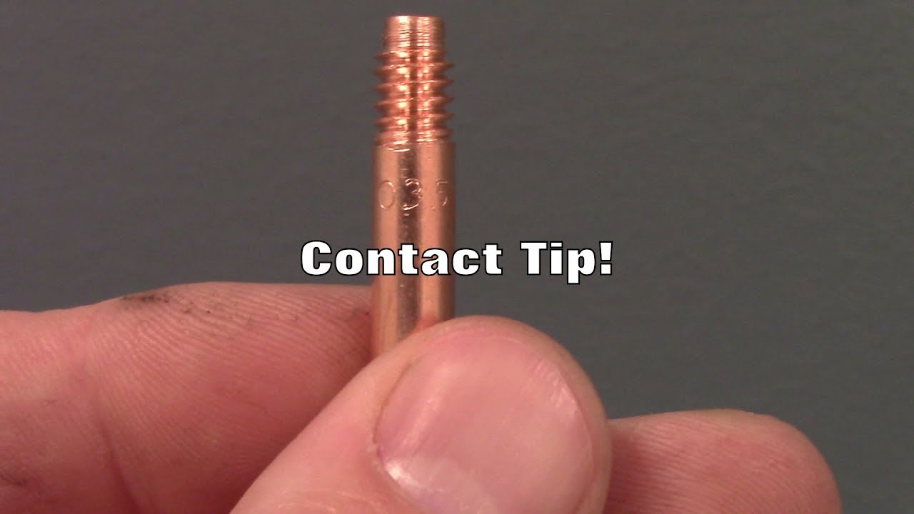 GMAW Contact Tip