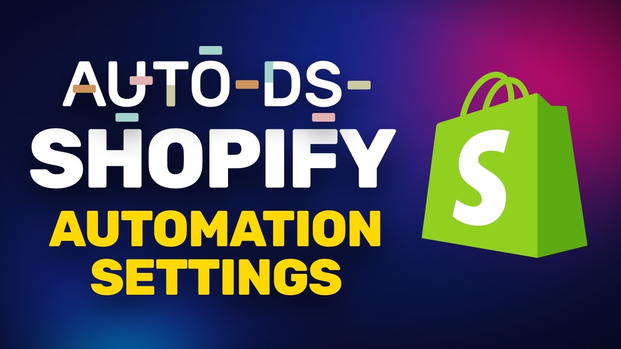 How To Set AutoDS Settings for Your Shopify Dropshipping Store
