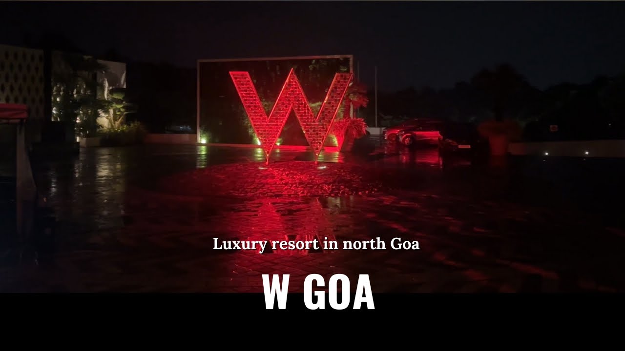 W Goa | Роскошный курорт на севере Гоа