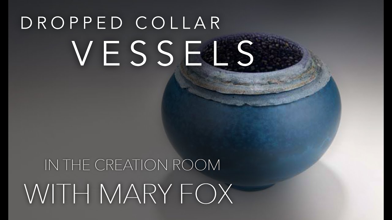 In the Creation Room at Mary Fox Pottery: Dropped Collar Vessels