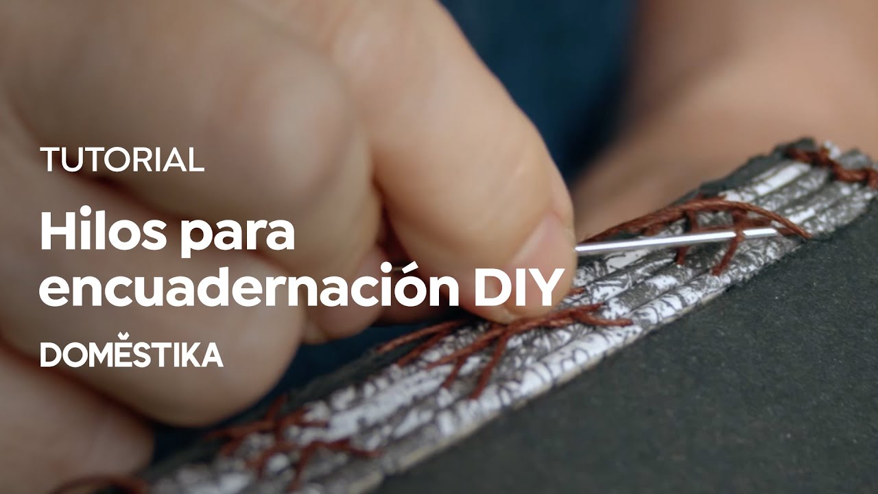 TUTORlAL DIY: cómo elegir los hilos para encuadernar -Susana Domínguez- Domestika