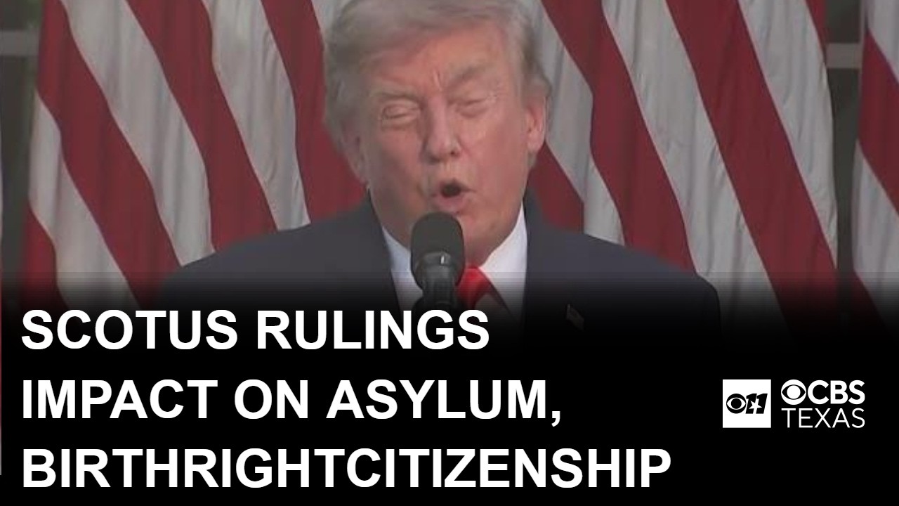 Supreme Court immigration rulings reshape asylum, birthright citizenship
