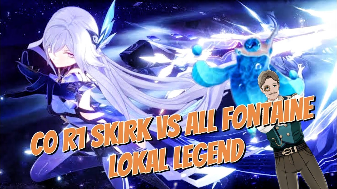 C0 R1 Skirk Vs All Vontaine Local Legend#genshinimpact