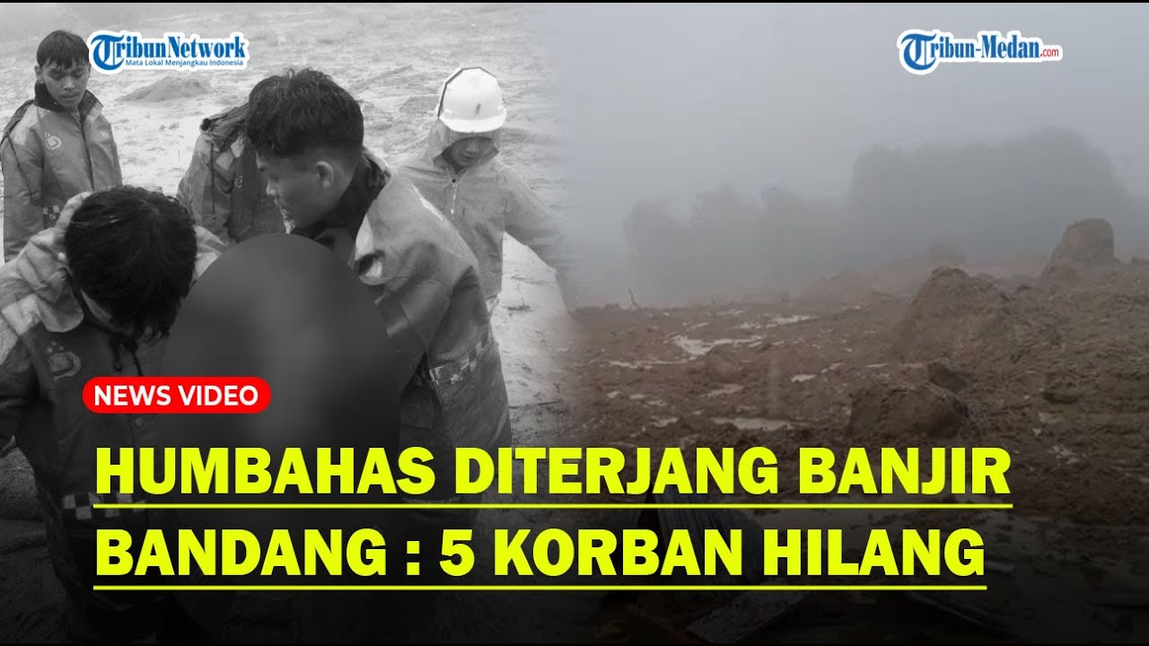HUMBAHAS DITERJANG BANJIR Bandang! Polres Gerak Cepat Cari 5 Korban Hilang : Ada 11 Korban