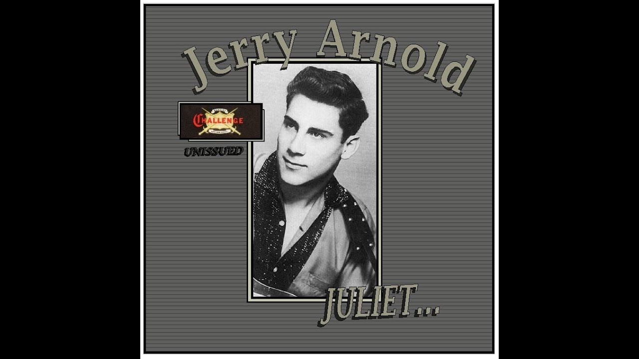 Jerry Arnold - Juliet (Unissued) 1958