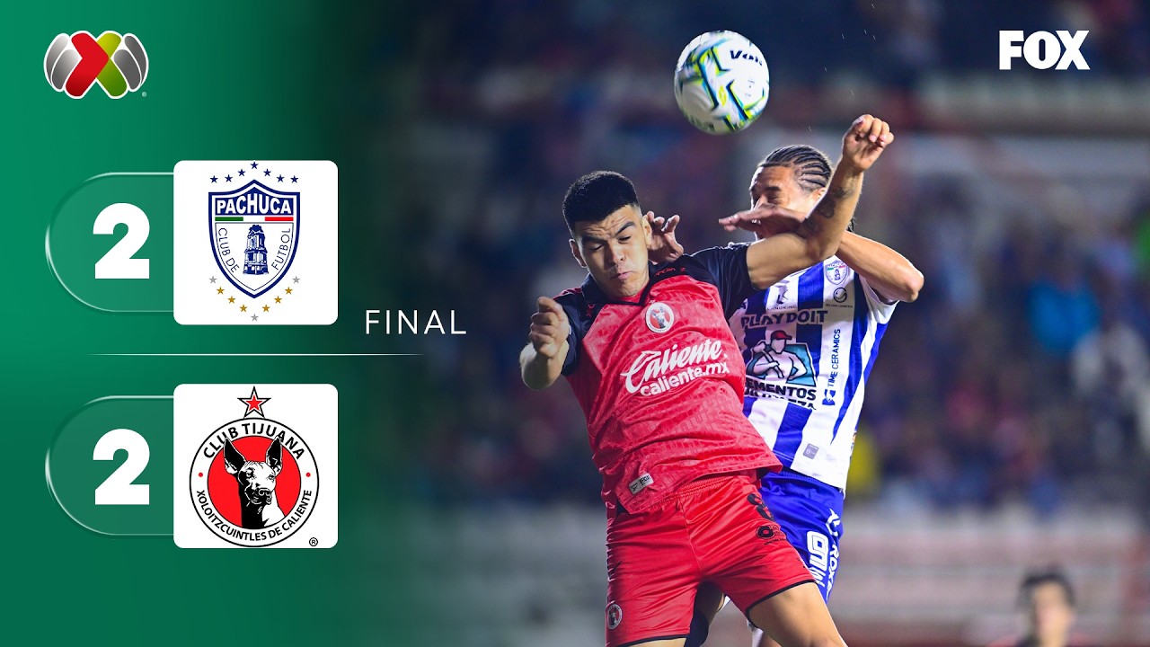 PACHUCA 2-2 XOLOS | RESUMEN | LIGA MX | JORNADA 8 | APERTURA 2026