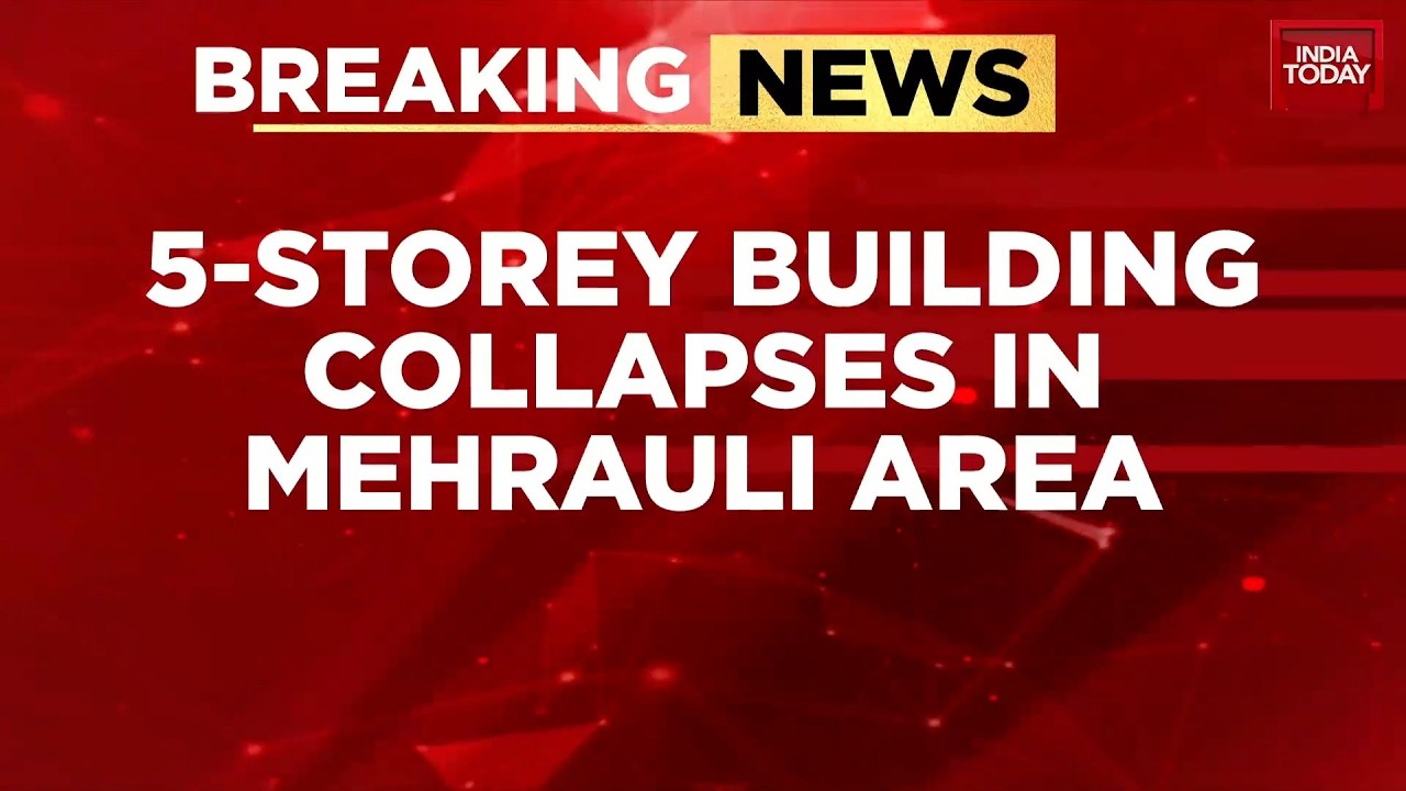 5-Storey Building Collapses In South Delhi's Mehrauli, Several Feared Trapped As Rescue Ops Underway