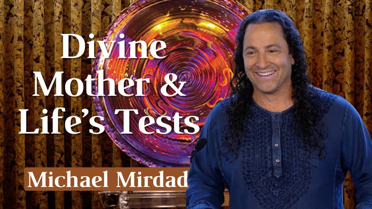 Divine Mother & Life's Tests