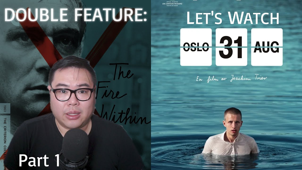 Oslo, August 31st and 🅰️ddiction [DOUBLE FEATURE]