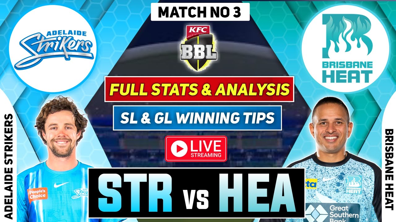 🔴BBL LIVE | STR vs HEA Dream11 Prediction | STR vs HEA Dream11 Team of Today Match | STR vs HEA Live