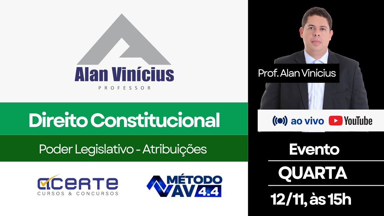 Aula YT 03 - Direito Constitucional - Poder Legislativo - Atribuições