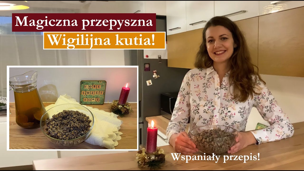 Magiczna przepyszna Wigilijna Kutia! Wspaniały przepis!