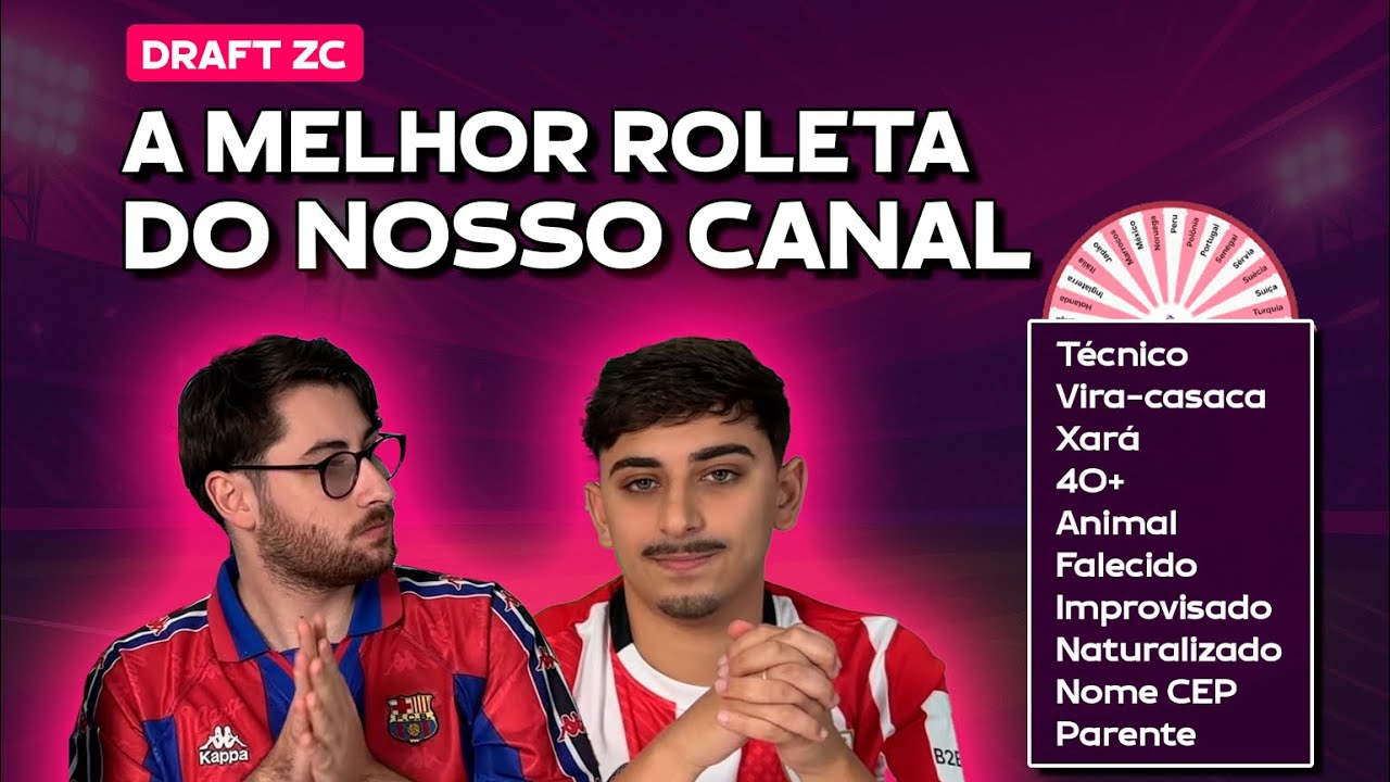 QUEM MONTOU A MELHOR SELEÇÃO NA ROLETA COM TEMAS ALEATÓRIOS? | Draft ZC