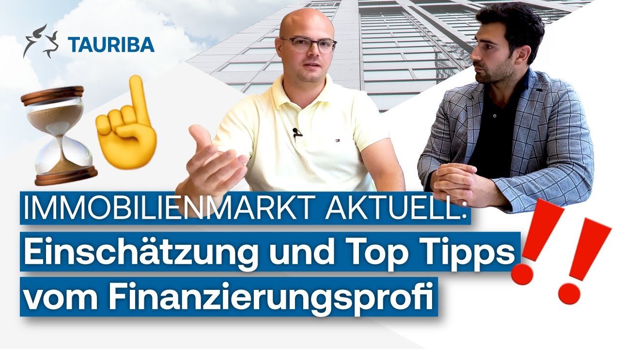 IMMOBILIENFINANZIERUNG: Was du JETZT wissen musst (aktuelle Lage Immobilienmarkt)