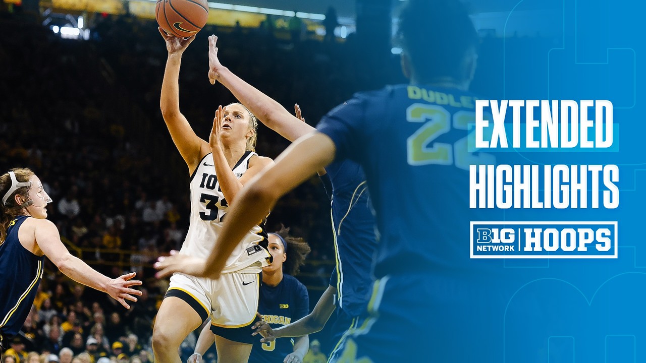 Michigan at Iowa | EXTENDED HIGHLIGHTS | Big Ten Women's Basketball | 02/22/2026
