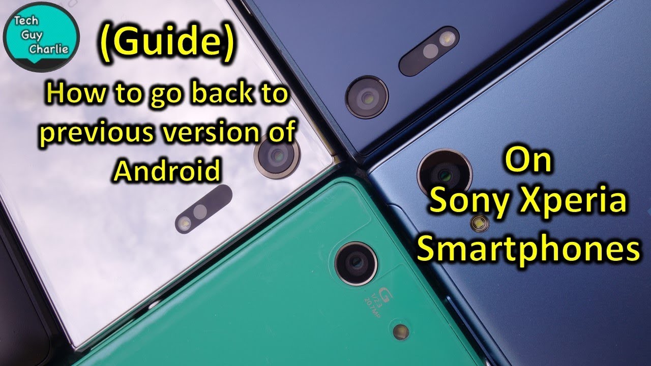 Как перейти на предыдущую версию Android на смартфонах Sony Xperia