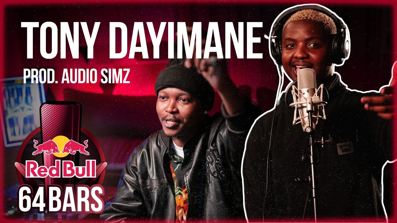 Tony Dayimane ft Audio Simz By Red Bull 64 Bars I YFM