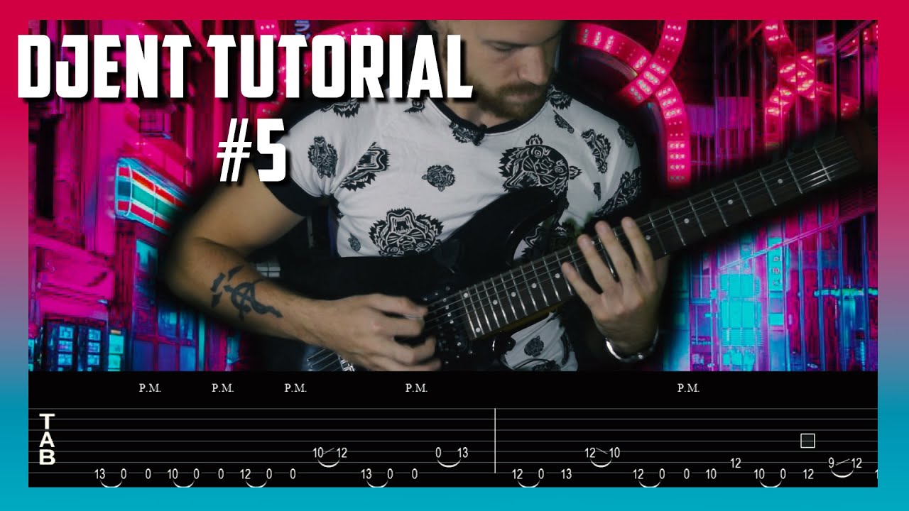 TUTORIAL DJENT #5 // Cómo Crear un Riff