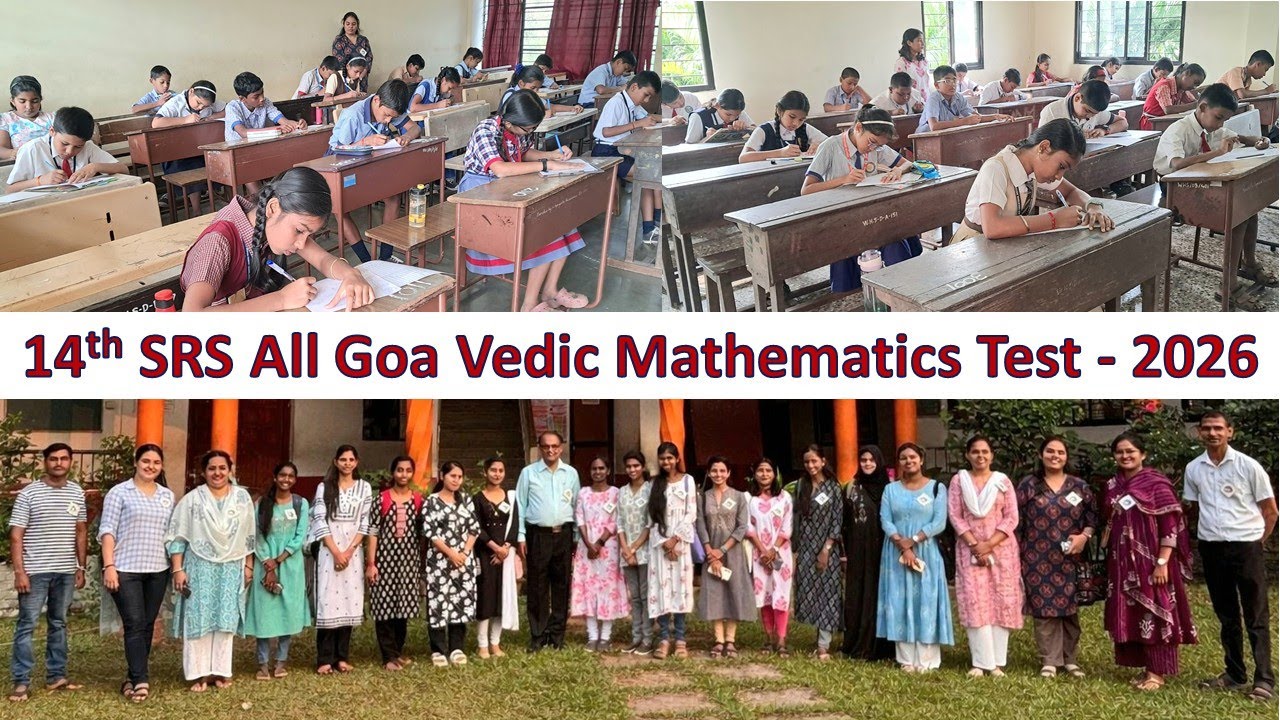 Short video of 14th SRS All Goa Vedic Mathematics Test 2026