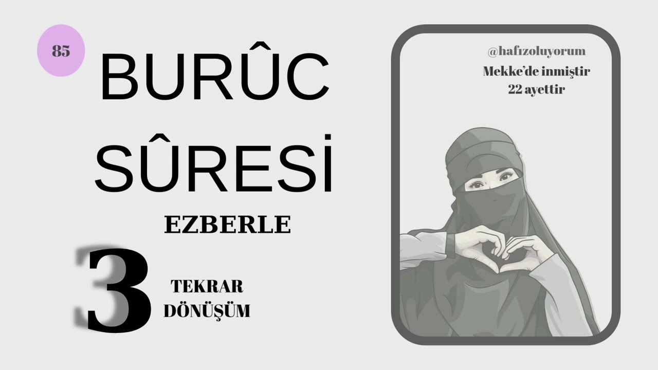 BURÛC SÛRESİ EZBERLE