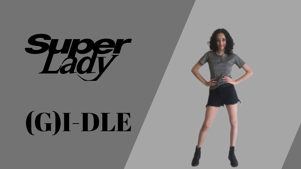 (G)I-DLE (여자)아이들 - 'Super Lady' Dance tutorial | Slow music + Mirrored