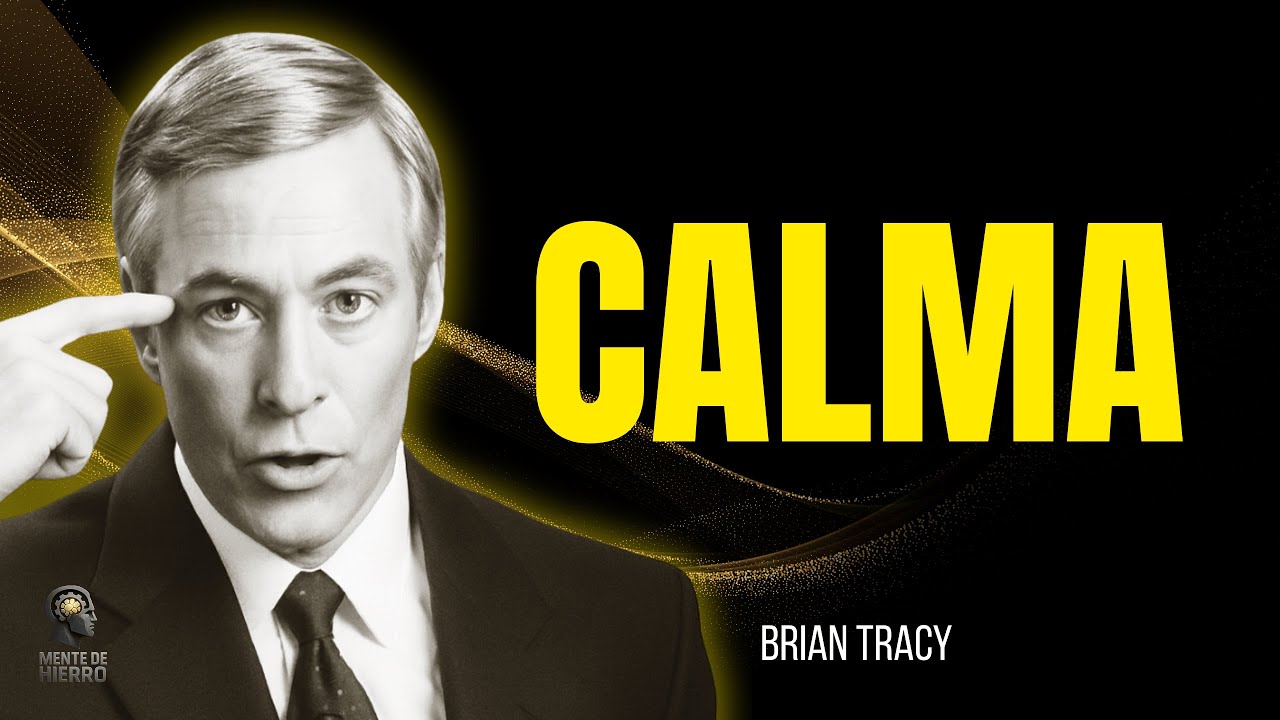 7 Hábitos de Calma que Usan las Personas Exitosas (Y Nadie Te Enseña) 🧠🔥| Brian Tracy