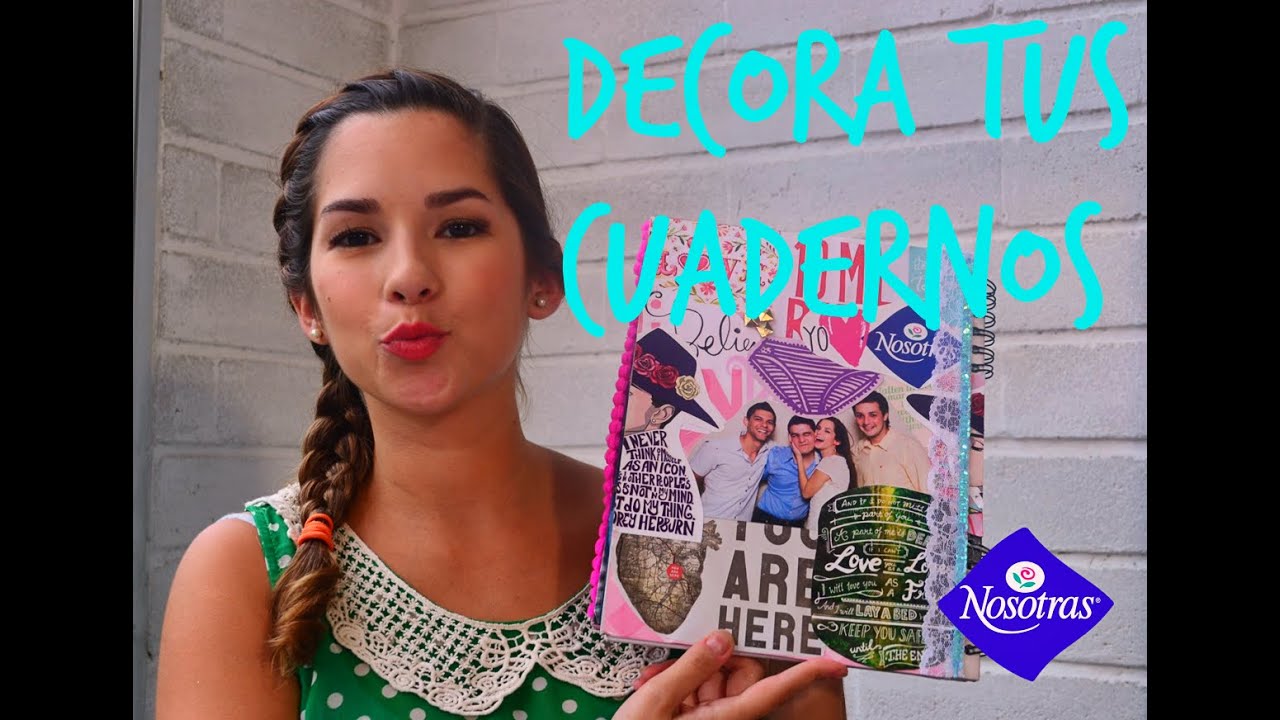 ¡Decora tus cuadernos con Nanny by Nosotras!