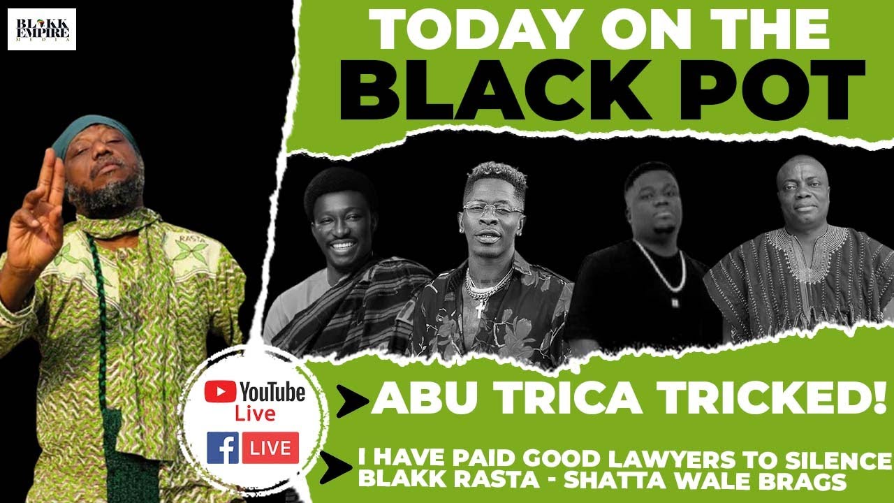 ABU TRICA TRICKED!,  ⁠I HAVE PAID GOOD LAWYERS TO SILENCE BLAKK RASTA - SHATTA WALE BRAGS