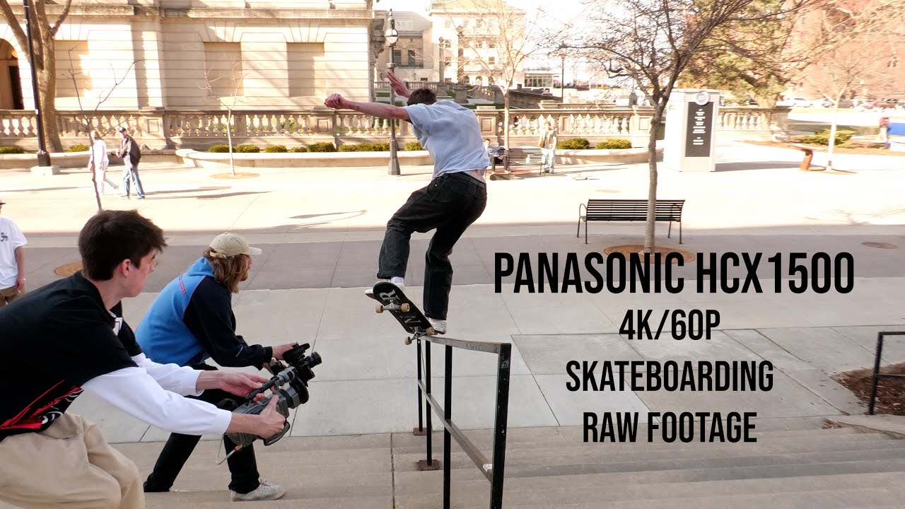 Panasonic HCX1500 4k/60p Skateboarding RAW Footage