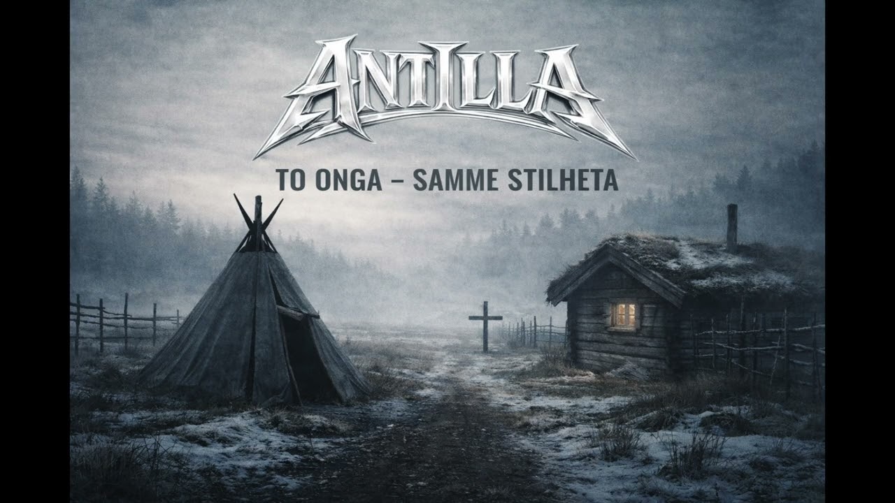 ANTILLA   To onga &ndash; samme stillheta