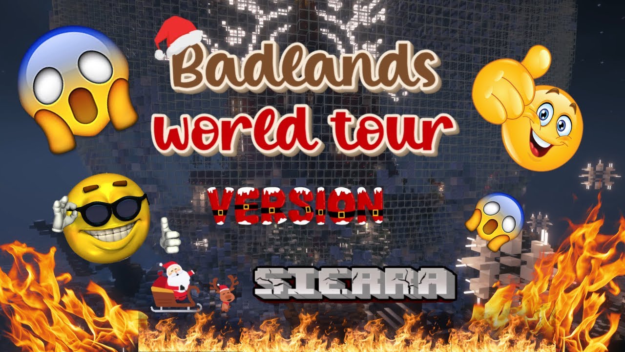 WORLD TOUR badlands, edition SIERRA !!!