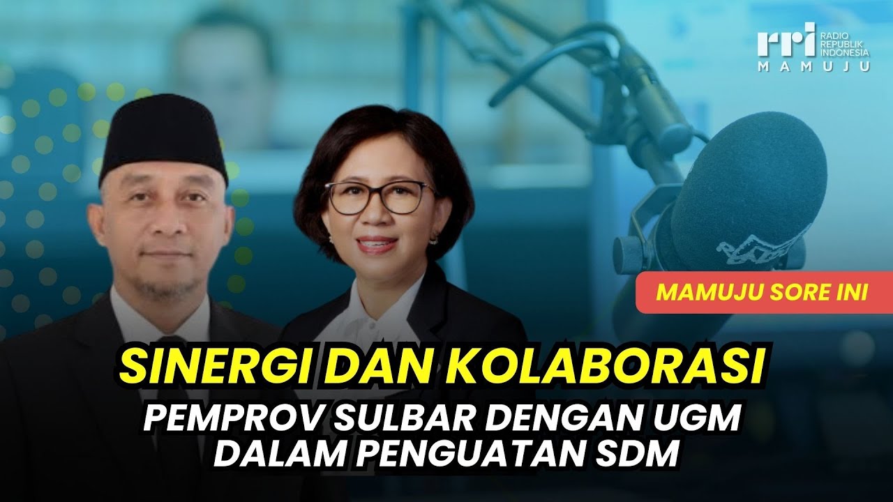 Sinergi dan Kolaborasi Pemprov Sulbar dengan UGM dalam Penguatan SDM | Mamuju Sore Ini