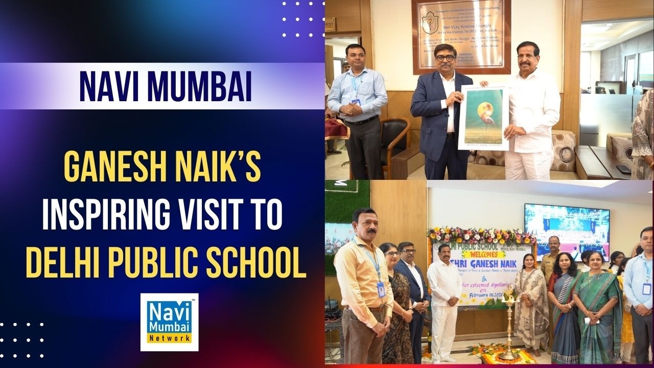 Ganesh Naik&rsquo;s Inspiring Visit to Delhi Public School, Seawoods | Navi Mumbai