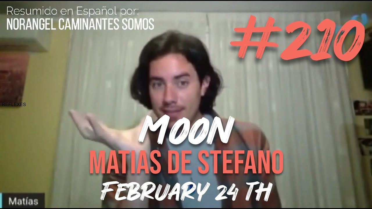 #210 ЛУНА — 24 ФЕВРАЛЯ #matíasdestefano5