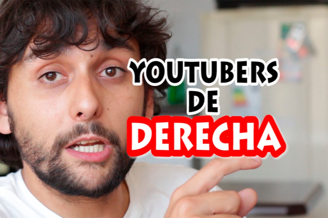 Youtubers De Derecha - Dejen Algo