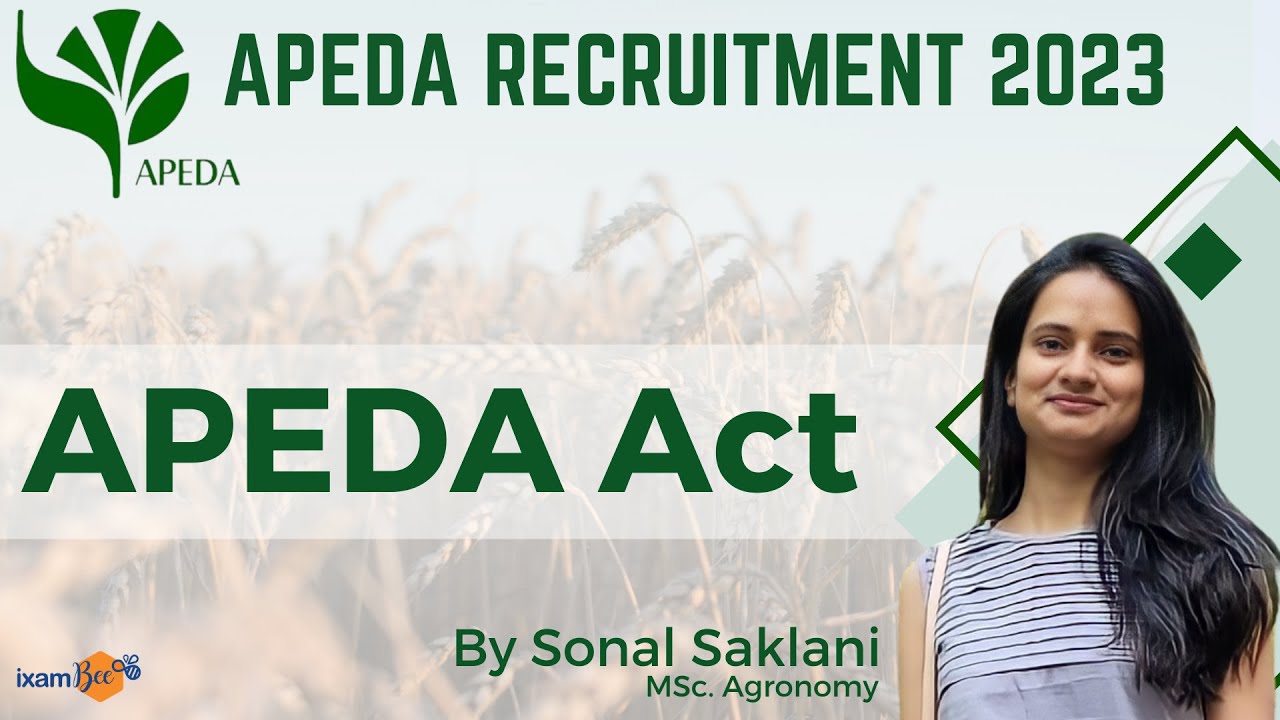 APEDA Recruitment 2023 | APEDA Act | By Sonal Saklani