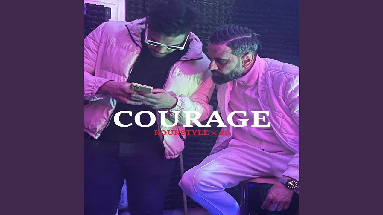 COURAGE (feat. 2S)