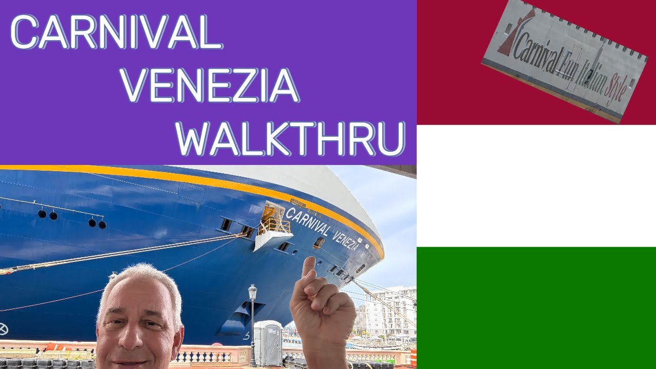 Carnival Venezia Walkthru and 7 day cruise for only $271