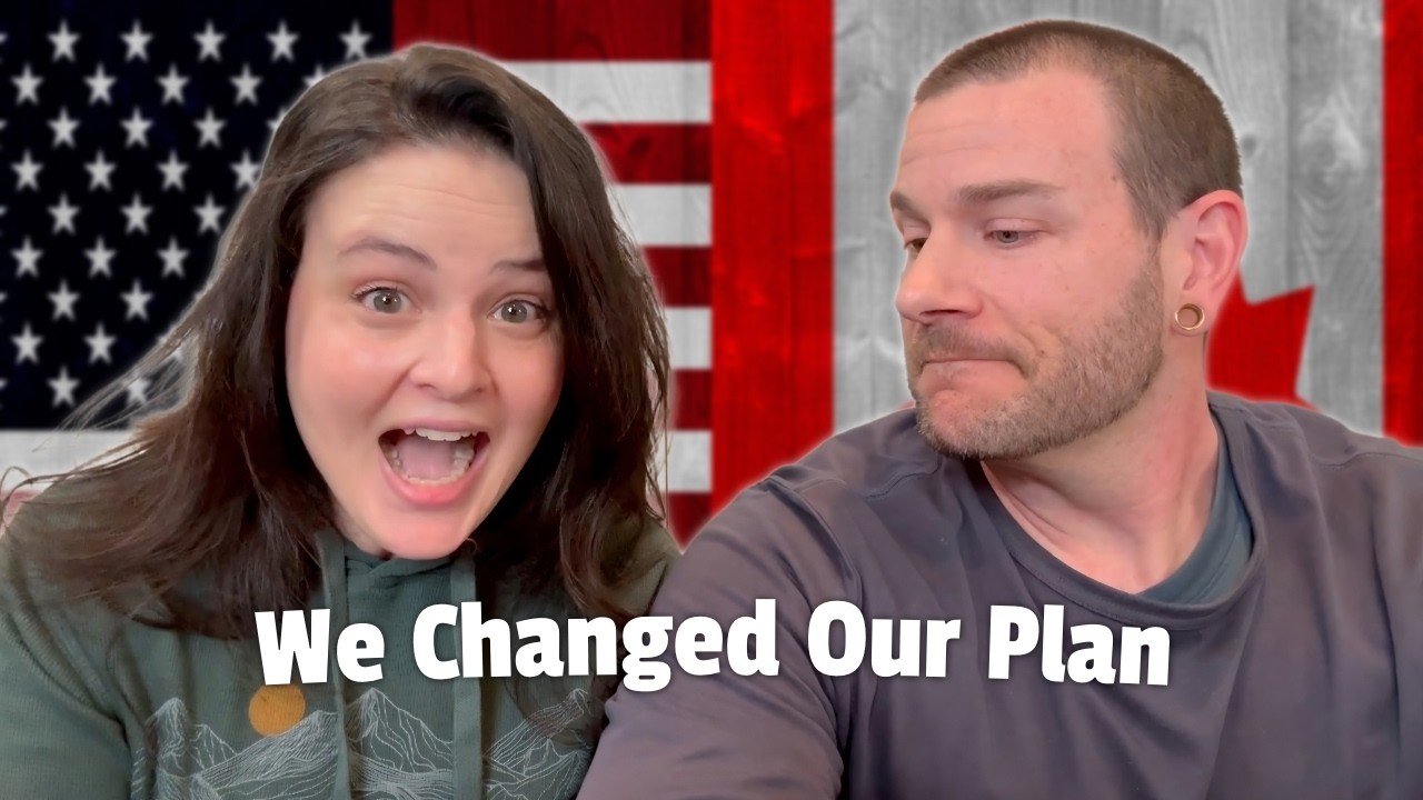 We’re Not Recreating Our American Life in Canada 🇨🇦 | USA to Canada Immigration