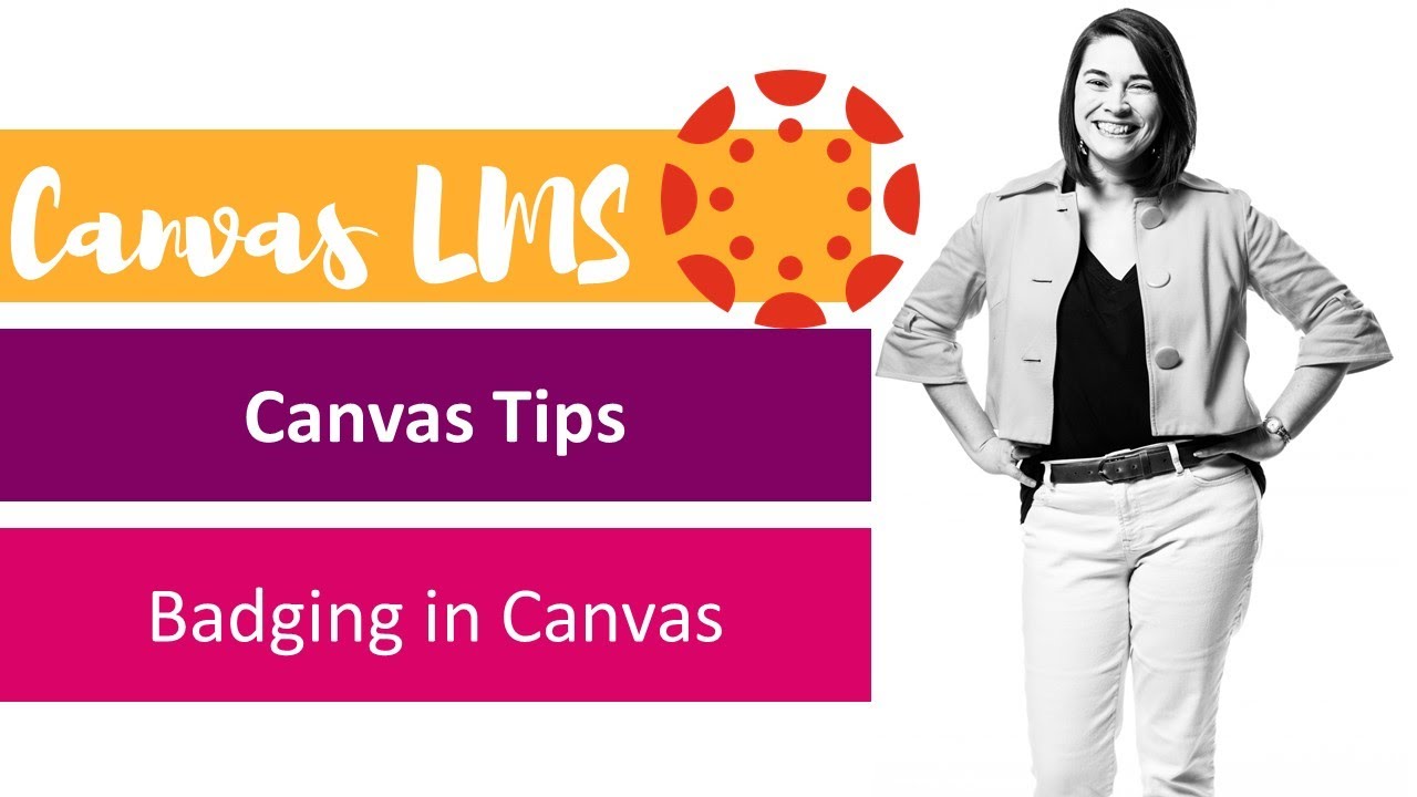Using Badges in Canvas LMS