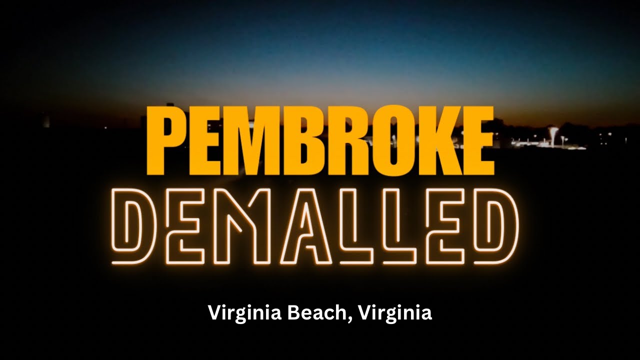Pembroke Demalled - Virginia Beach, VA