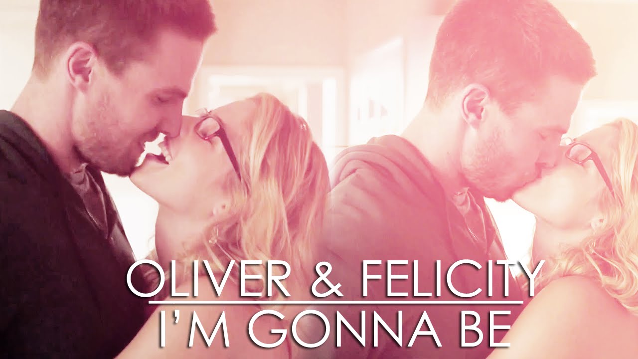 Oliver & Felicity | I'm Gonna Be