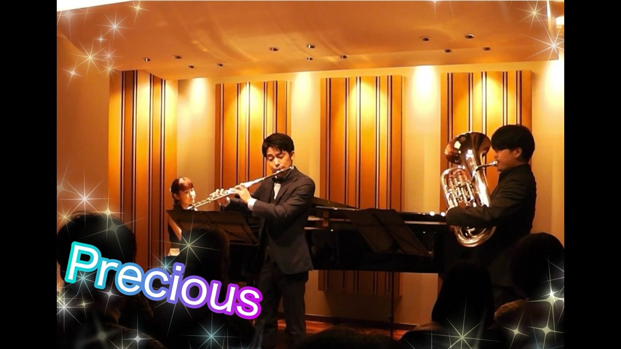 Precious   Flute×Euphonium×Piano