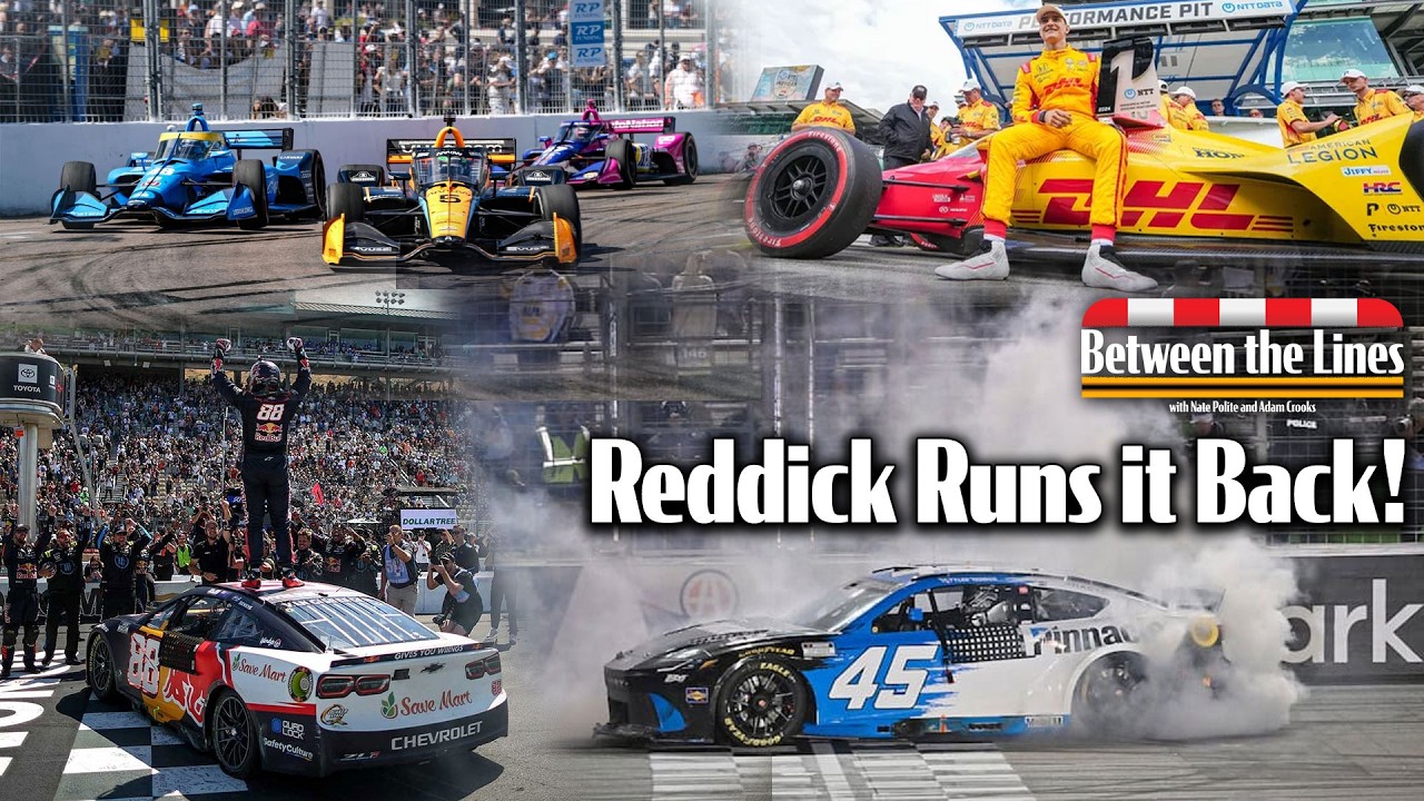 Between the Lines | Tyler Reddick wins in Atlanta and our Indycar Season Preview
