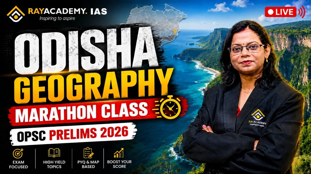 Odisha Geography Marathon Class | OPSC Prelims 2026 | Complete Revision 🔥
